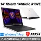 msi Stealth 14Studio A13VE-073TW 14吋(i7-13700H/16G/1T SSD/RTX4050-6G/W11P)