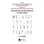 REPRODUCTION AND DEVELOPMENT IN MINOR PHYLA