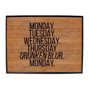 Alcohol Monday Tuesday Wednesday Drunken Blur - Funny Novelty Doormat Man Cave Floor mat