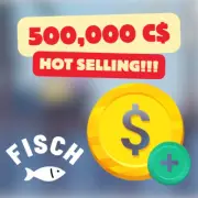 FISCH 500K COINS C$ (500,000) FAST Delivery & Cheap