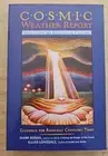 Cosmic Weather Report - Notes from the Edge of the Universe by Borax, M