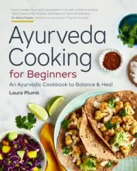 在飛比找博客來優惠-Ayurveda Cooking for Beginners