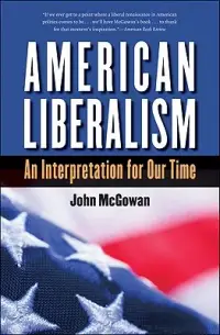 在飛比找博客來優惠-American Liberalism: An Interp