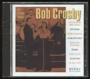 Bob Crosby The Classic Tracks New Jazz Big Band Swing CD