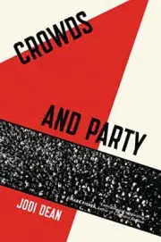 Crowds and Party by Dean New 9781781687062 Fast Free Shipping..