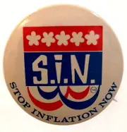 Vintage SIN Stop Inflation Now 1970s Tin Litho Button Pin NOS New Original
