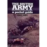 THE BRITISH ARMY: 2002-2003: A POCKET GUIDE
