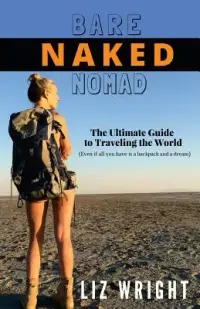 在飛比找博客來優惠-Bare Naked Nomad: The Ultimate