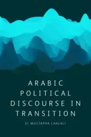 Political Discourse in Transition: Egypt, Libya and Tunisia