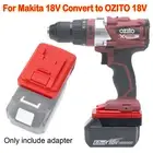 Battery Converter For Makita 18V Lithium-Ion Convert To Ozito 18V Tools Battery