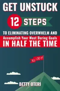 在飛比找博客來優惠-Get Unstuck: 12 Steps to Elimi