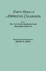 English Origins of American Colonists. Articles Excerpted from the New York Gene