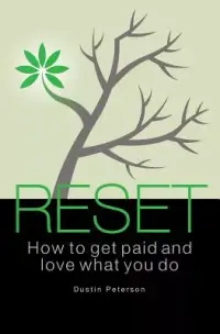 在飛比找博客來優惠-Reset: How to Get Paid and Lov
