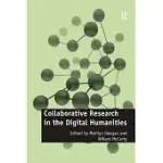 COLLABORATIVE RESEARCH IN THE DIGITAL HUMANITIES