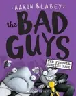 The Bad Guys in the Furball Strikes Back (the Bad Guys #3): Volume 3 by Aaron Bl