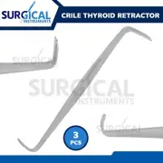 3 Pcs Crile Thyroid Retractor 4.5" Stainless Steel Surgical Medical German Grade