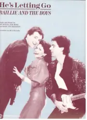 BAILLIE AND THE BOYS-HE'S LETTING GO--SHEET MUSIC-PIANO/VOCAL/GUITAR/CHORDS-NEW