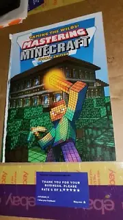 Taming the Wilds! Mastering Minecraft: Fourth Edition (NO FRONT COVER)
