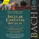 JOHANN SEBASTIAN BACH : SECULAR CANTATAS (BWV 210/211)