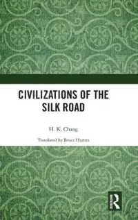 在飛比找博客來優惠-Civilizations of the Silk Road