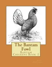 The Bantam Fowl by T.F. McGrew (English) Paperback Book