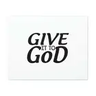 Psalm 55:22 Give To God Bible Verse Canvas Christian Wall Art R