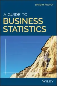 在飛比找博客來優惠-A Guide to Business Statistics