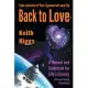 Take Control of Your Spacecraft and Fly Back to Love: A Manual and Guidebook for Life’s Journey