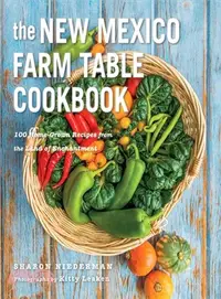 在飛比找三民網路書店優惠-The New Mexico Farm Table Cook