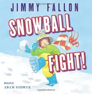 SNOWBALL FIGHT! By Jimmy Fallon & Adam Stower - Hardcover **BRAND NEW**
