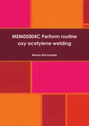 MEM05004C Perform routine oxy acetylene welding