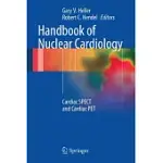 HANDBOOK OF NUCLEAR CARDIOLOGY: CARDIAC SPECT AND CARDIAC PET