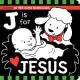 J Is for Jesus: Includes Promo Code for Downloadable Music