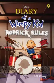 Diary of a Wimpy Kid: Rodrick Rules (Book 2)