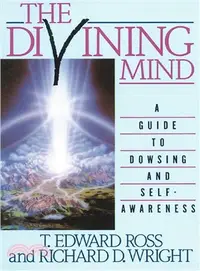 在飛比找三民網路書店優惠-The Divining Mind ─ A Guide to