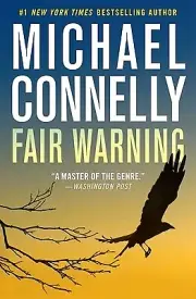Fair Warning Michael Connelly Paperback