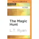 The Magic Hunt