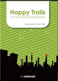在飛比找TAAZE讀冊生活優惠-Happy Trails: A Traveler’s Gui
