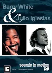 Barry White & Julio Iglesias Live Performances of The Classic Hits DVD