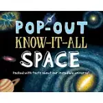 POP-UP KNOW-IT-ALL: SPACE