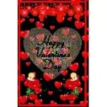 HAPPY VALENTINES DAY: WHAT I LOVE ABOUT YOU, FOR BOYS, JOURNAL FOR VALENTINES DAY GIFT.
