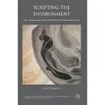 SCRIPTING THE ENVIRONMENT: OIL, DEMOCRACY AND THE SANDS OF TIME AND SPACE