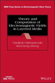 Theory and Computation of Electromagnetic Fields in Layered Media