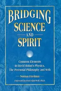 在飛比找博客來優惠-Bridging Science and Spirit: C