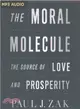 The Moral Molecule ─ The Source of Love and Prosperity