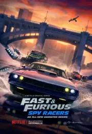 Fast & Furious Spy Racers movie poster (b) 11" x 17" Animation