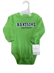 Carter’s 6 Months Baby Boys “Handsome Like Daddy”Green Bodysuit, New With Tags!