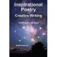 Inspirational Poetry and Creative Writing