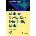 MODELING SURVIVAL DATA USING FRAILTY MODELS: SECOND EDITION