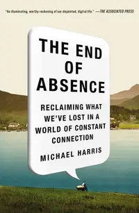 在飛比找誠品線上優惠-The End of Absence: Reclaiming